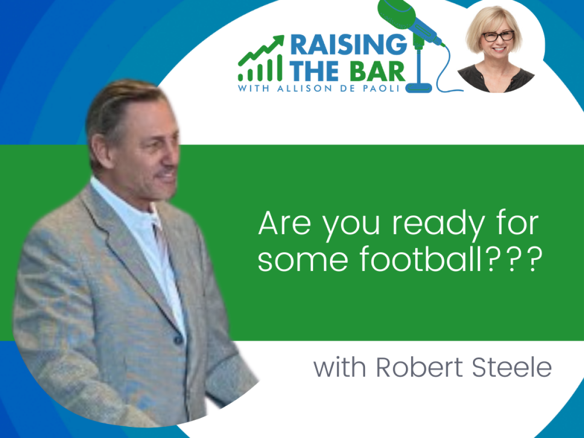 Are you ready for some football?? Introducing… Robert Steele! - Altiqe  Consulting